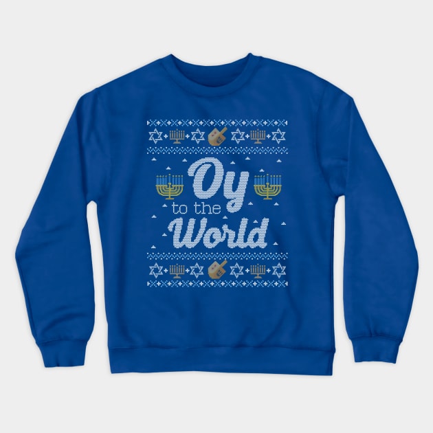 Funny Ugly Hanukkah Sweater, Oy to the World Crewneck Sweatshirt by HolidayoftheWeek